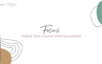 Focus: Follow One Course Until Successful