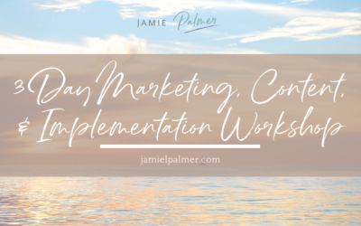 3 Day Marketing, Content, & Implementation Workshop