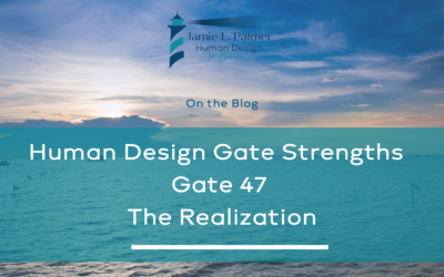 Human Design Gate Strengths – Gate 47 – The Gate of Realization – Oppression